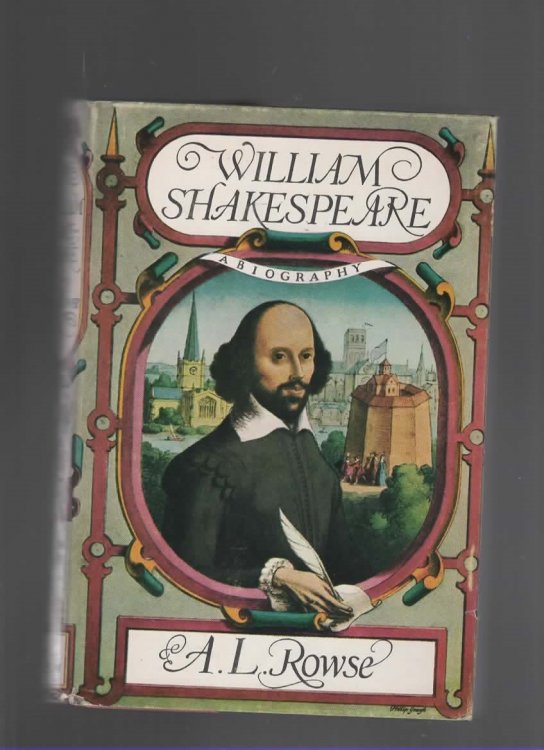 WILLIAM SHAKESPHEARE A Biography