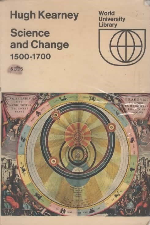 SCIENCE AND CHANGE 1500-1700