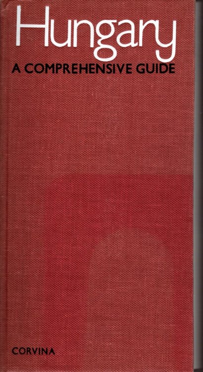 HUNGARY A Comprehensive Guide