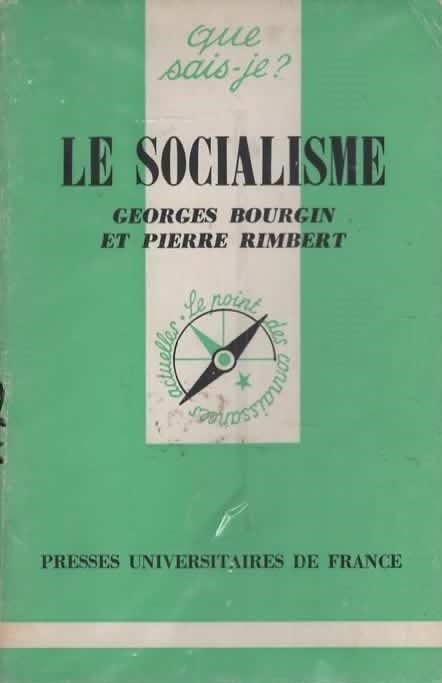 QUE SAIS-JE LE SOCIALISME