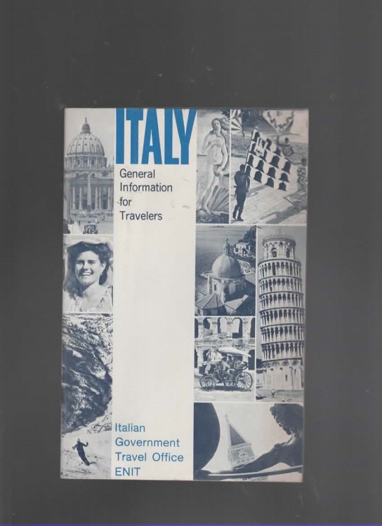 ITALY: GENERAL INFORMATION FOR TRAVELERS
