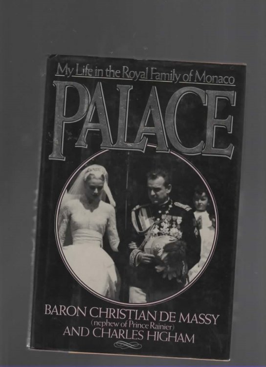 PALACE: MY LIFE IN THE ROYAL FAMILY OF MONACO