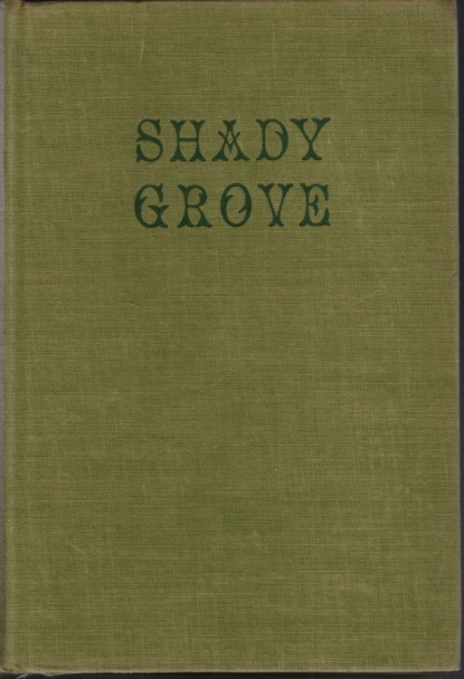 SHADY GROVE