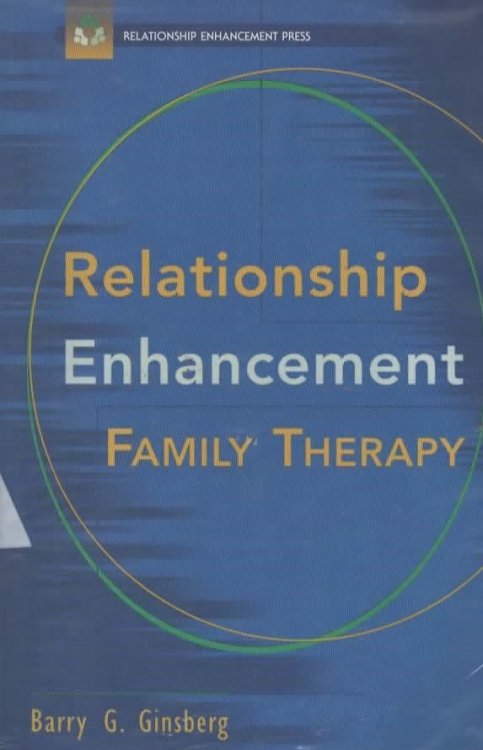 RELATIONSHIP ENHANCEMENT FAMILY THERAPY