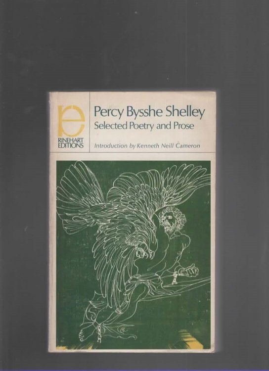 PERCY BYSSHE SHELLEY: SELECTED POETRY AND PROSE