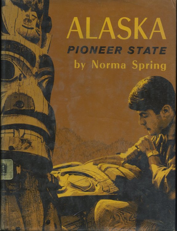ALASKA Pioneer State