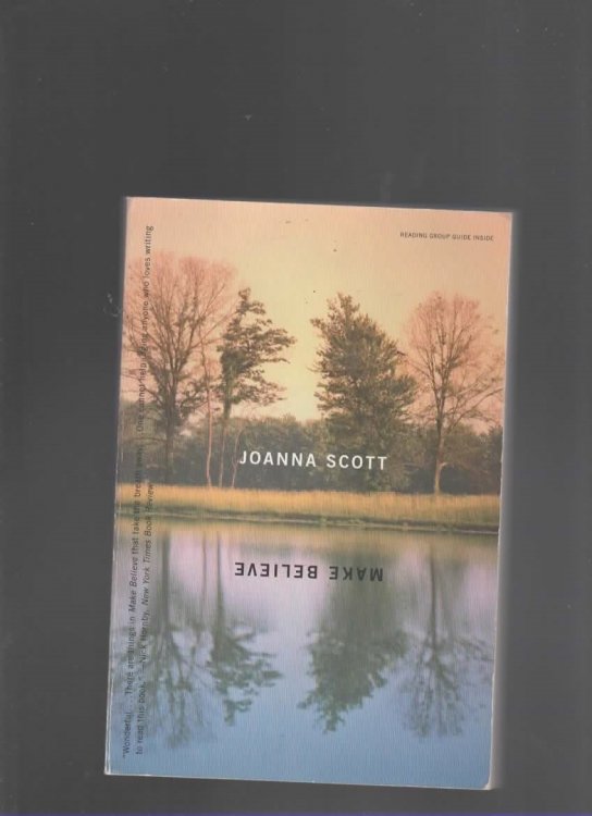 MAKE BELIEVE A Novel