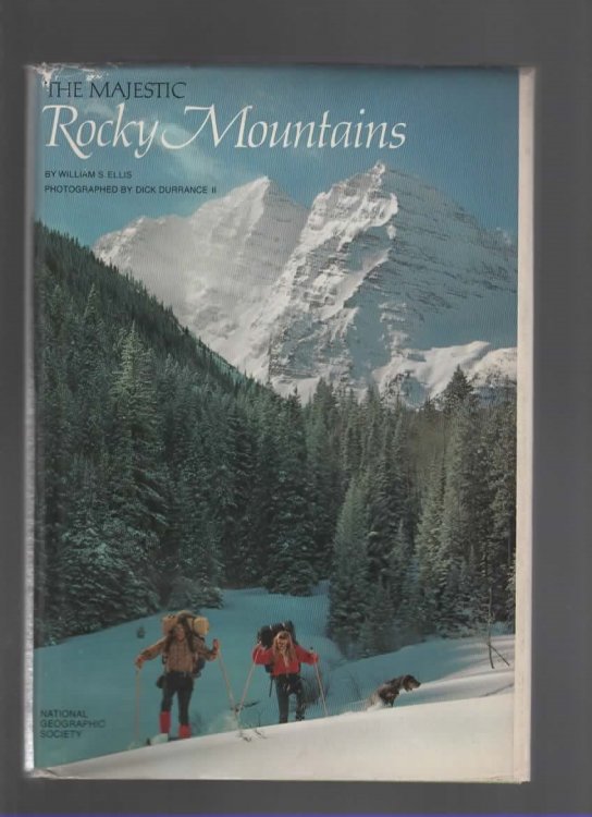 NATIONAL GEOGRAPHIC SOCIETY The Majestic Rocky Mountains