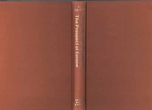 THE FIFTEENTH CENTURY The Prospect of Europe