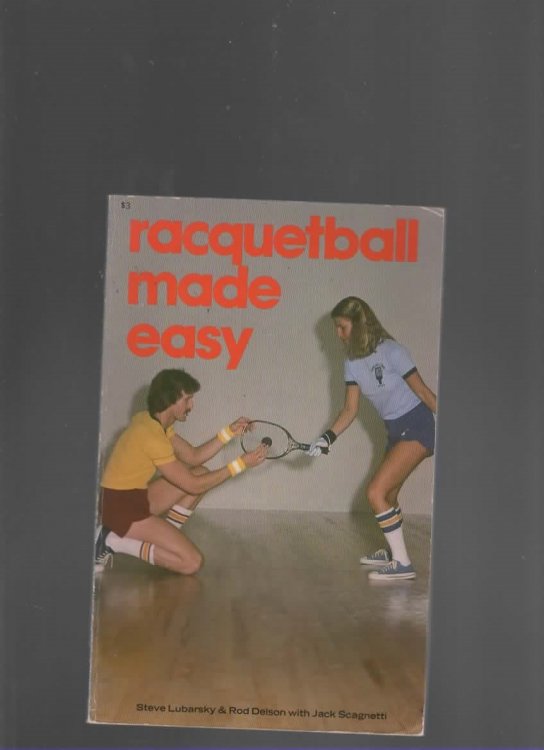 RACQUETBALL MADE EASY