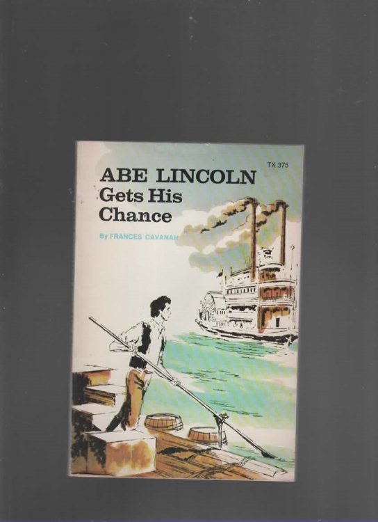 ABE LINCOLN GETS HIS CHANCE