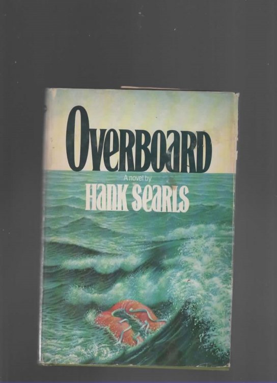 OVERBOARD A Novel