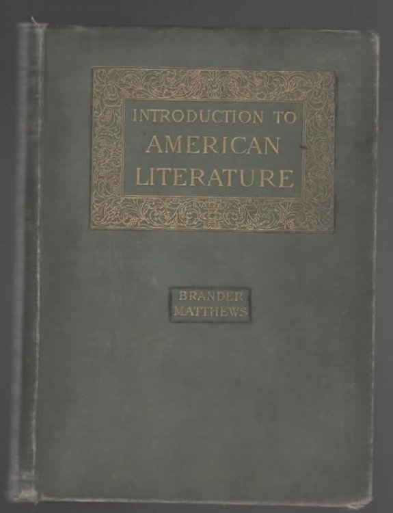 AN INTRODUCTION TO THE STUDY OF AMERICAN LITERATURE.