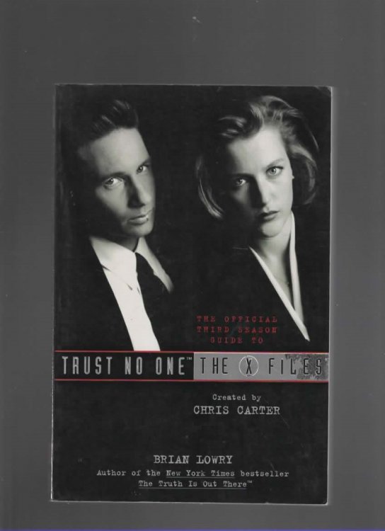 TRUST NO ONE The Official Third Season Guide to the X-Files