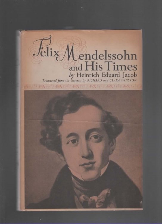 FELIX MENDELSSOHN AND HIS TIMES.