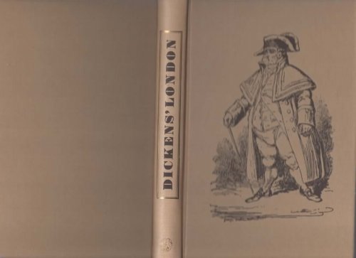 DICKENS' LONDON Essays Selected and Introduced by Rosalind Vallance