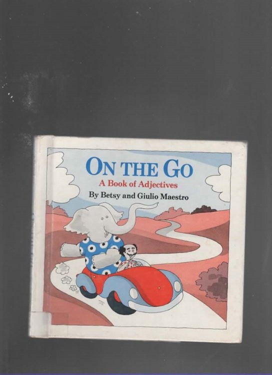 ON THE GO A Book of Adjectives
