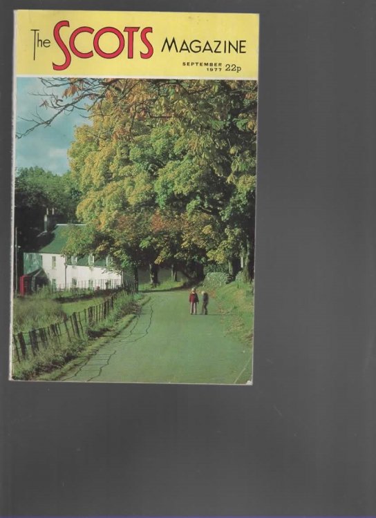 THE SCOTS MAGAZINE, NEW SERIES VOLUME 107 Number 6