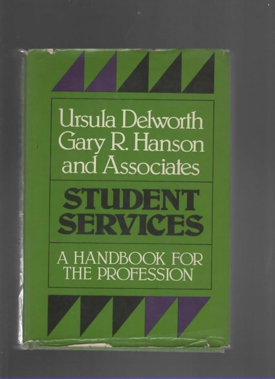 STUDENT SERVICES A Handbook for the Profession