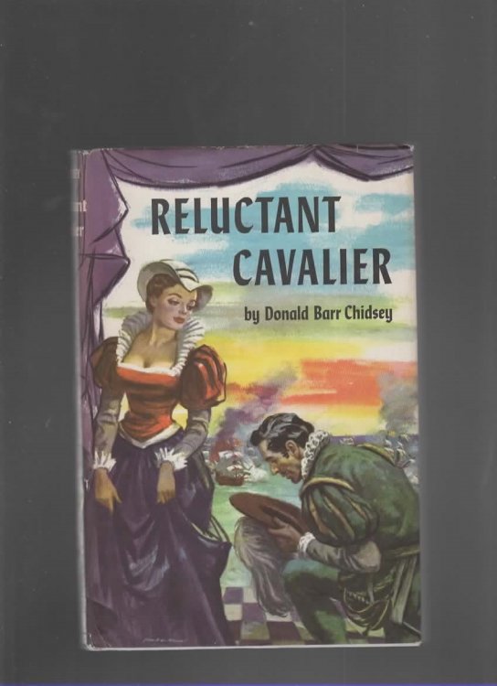 RELUCTANT CAVALIER, A Novel