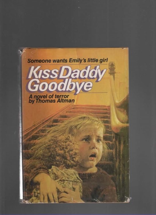 KISS DADDY GOODBYE