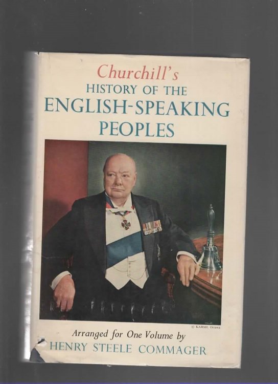 CHURCHILL'S HISTORY OF THE ENGLISH-SPEAKING PEOPLES ARRANGED FOR ONE VOLUME