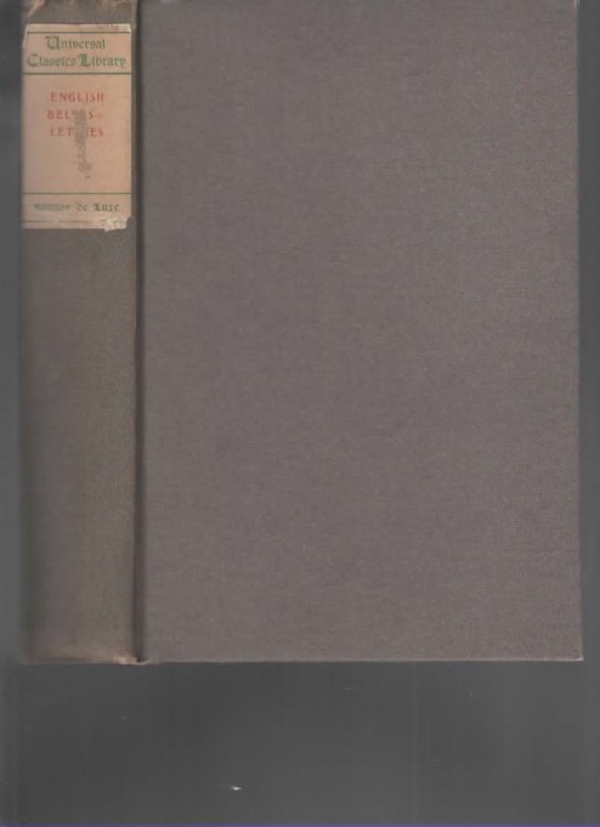 ENGLISH BELLES-LETTRES FROM A. D. 901 TO 1834 With Special Introduction and Biographical Notes