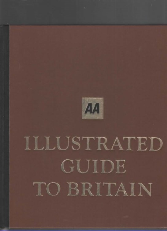 AA ILLUSTRATED GUIDE TO BRITAIN