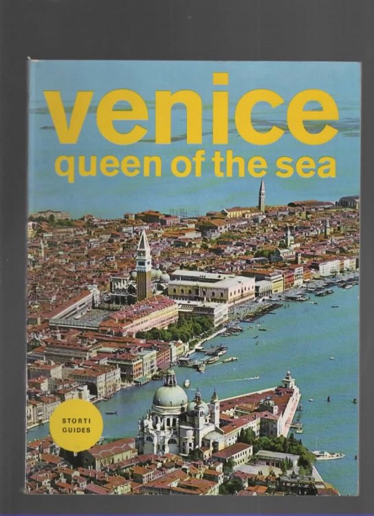 VENICE QUEEN OF THE SEA