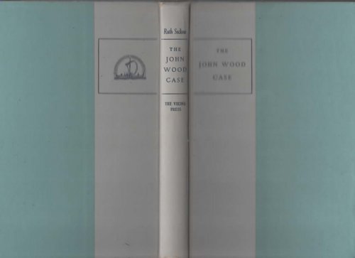 THE JOHN WOOD CASE