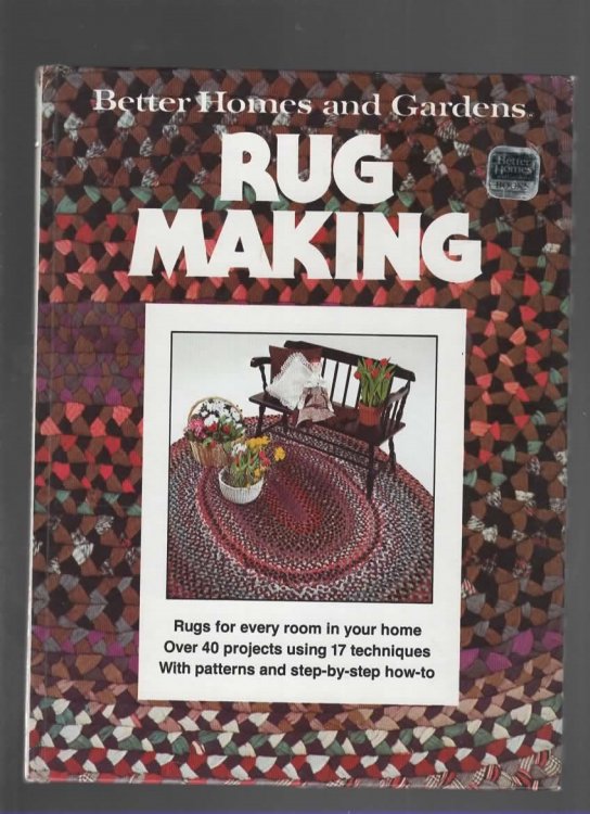 BETTER HOMES AND GARDENS RUG MAKING