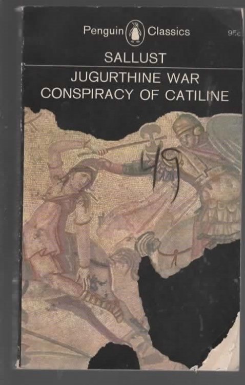 THE JUGURTHINE WAR THE CONSPIRACY OF CATLINE
