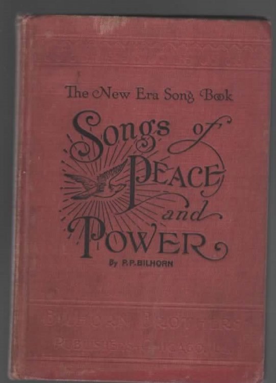 SONGS OF PEACE AND POWER. THE NEW ERA SONG BOOK