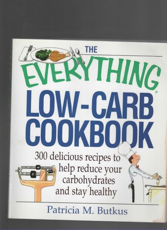 EVERYTHING LOW CARB COOKBOOK