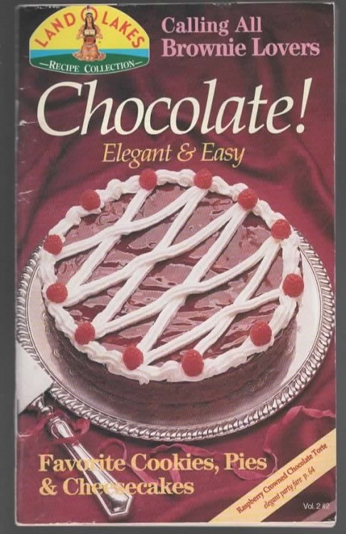 LAND O' LAKES RECIPE COLLECTION: CHOCOLATE! VOLUME 2, #2.