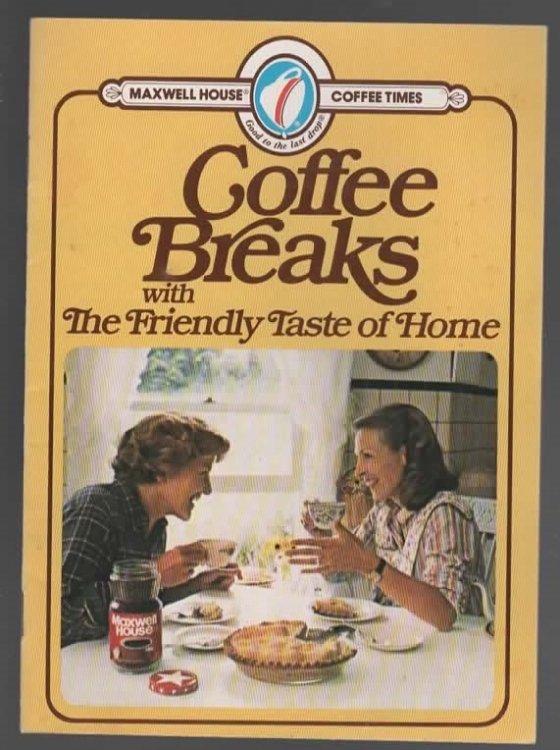 COFFEE BREAKS WITH THE FRIENDLY TASTE OF HOME