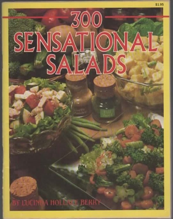 300 SENSATIONAL SALADS