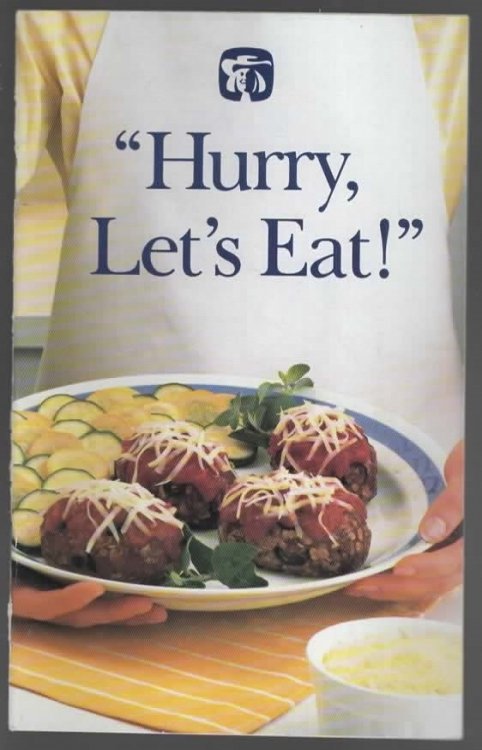 QUAKER OATS - HURRY, LET'S EAT COOKBOOK