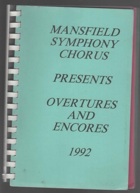 MANSFIELD SYMPHONY CHORUS PRESENTS OVERTURES AND ENCORES 1992