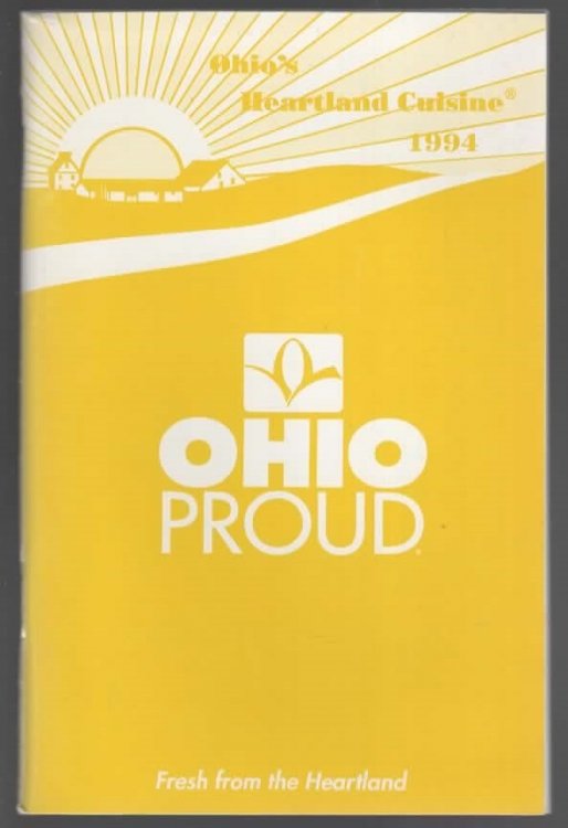 OHIO'S HEARTLAND CUISINE: OHIO PROUD
