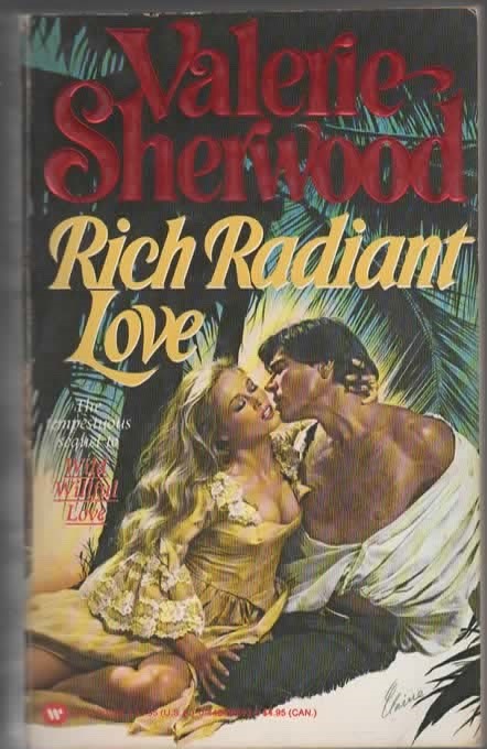 RICH RADIANT LOVE