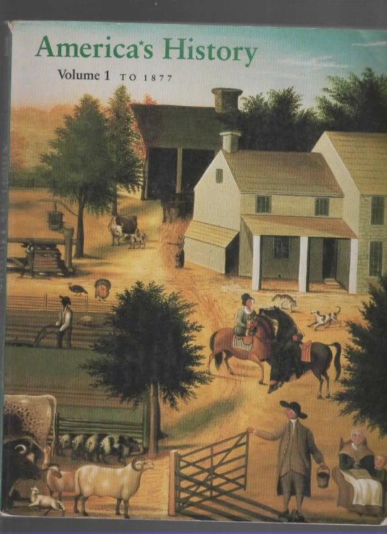AMERICA'S HISTORY AMERICA'S HISTORY, VOLUME 1 TO 1877 (CHS.1-16)