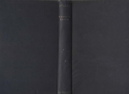 AUSTRALIA A Study of Warm Environments and Their Effect on British Settlement