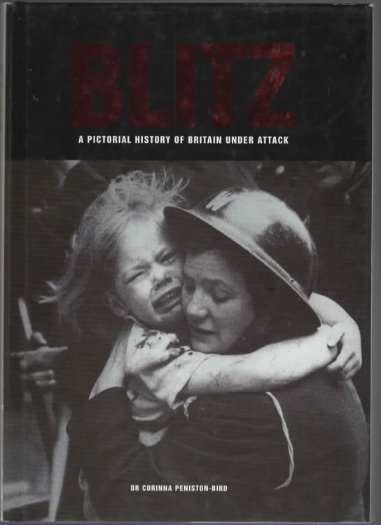 BLITZ A Pictorial History