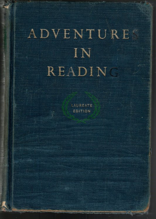 ADVENTURES IN READING Laureate Edition