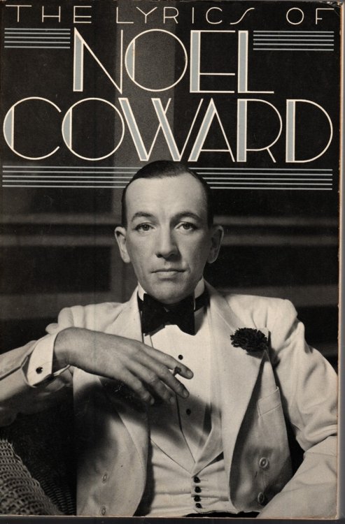 THE LYRICS OF NOEL COWARD