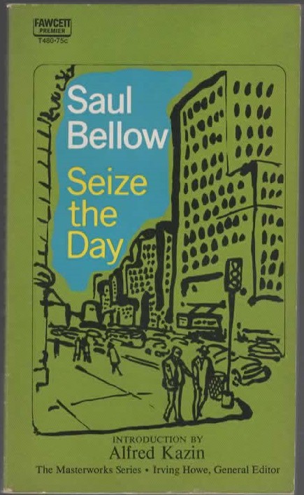 SEIZE THE DAY