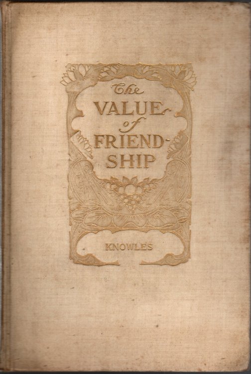 THE VALUE OF FRIENDSHIP