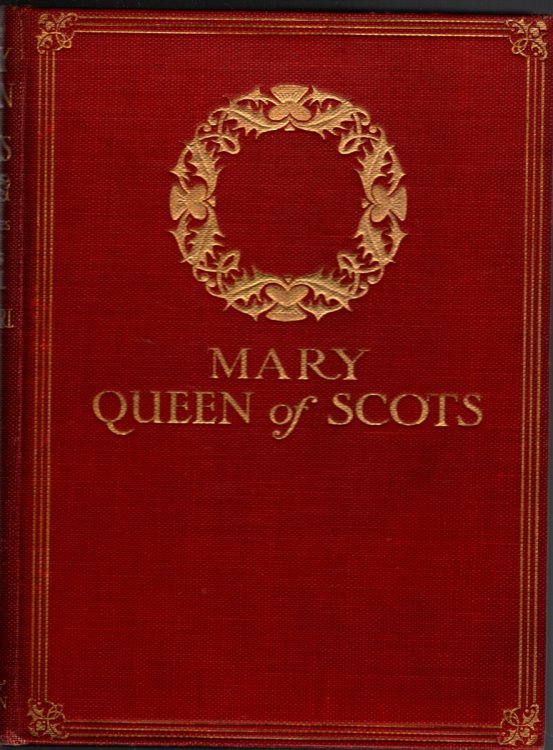 MARY QUEEN OF SCOTS