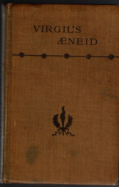 FIRST SIX BOOKS OF VIRGIL'S AENEID